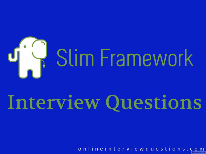Slim framework interview questions